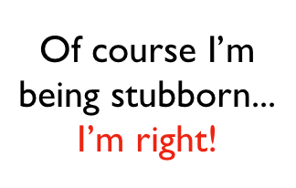 Stubborn  meaning of Stubborn 